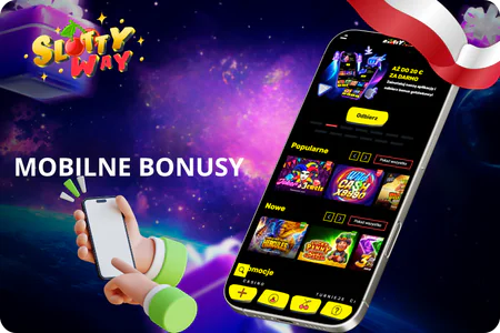 Mobilne bonusy Slottyway aplikacja promocje